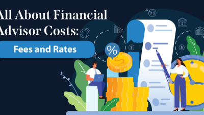 financial advisor costs, financial advisor fee, financial planner cost, financial advisor rates